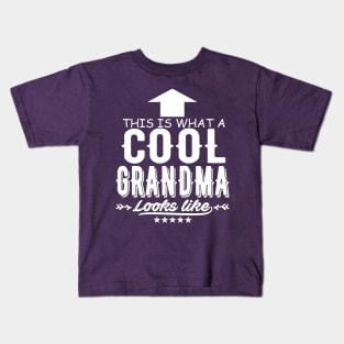 This Is What A Cool Grandma Looks Like Kids T-Shirt